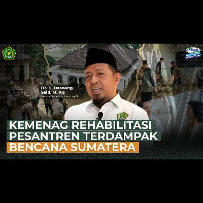 Recovery Pesantren: 3 Provinsi Terdampak Bencana