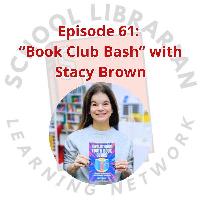 061. "Book Club Bash" with Stacy Brown
