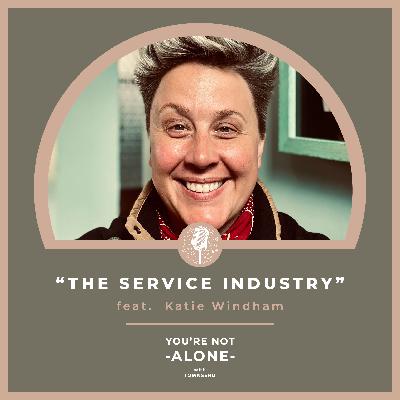 The Service Industry feat. Katie Windham
