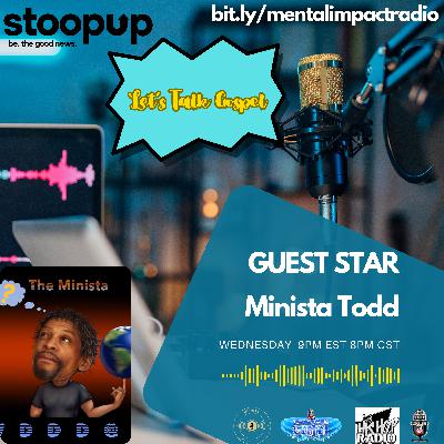 The Minista on Let's Talk Gospel