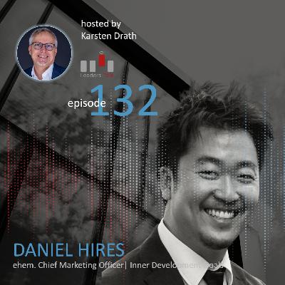 Ep. 132: Daniel Hires, wie schaffen die IDGs persönliches Wachstum? Ep. 132: Daniel Hires, wie schaffen die IDGs persönliches Wachstum?