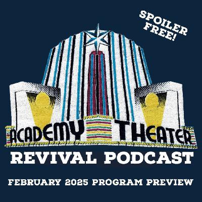 February 2025 Program Preview
