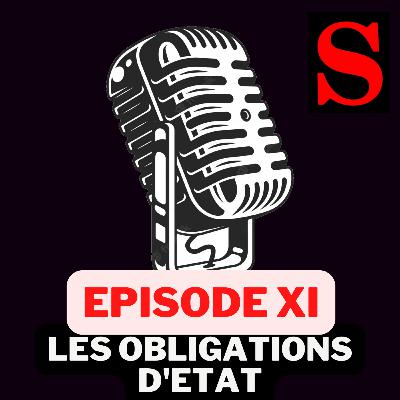 Ep. 11 | LES OBLIGATIONS D'ETATS π #semanciper Ep. 11 | LES OBLIGATIONS D'ETATS π #semanciper