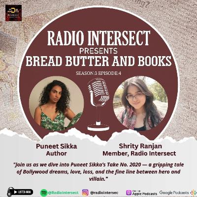 Radio Intersect: Bread, Butter, and Books - Season 3, Episode 4 Radio Intersect: Bread, Butter, and Books - Season 3, Episode 4