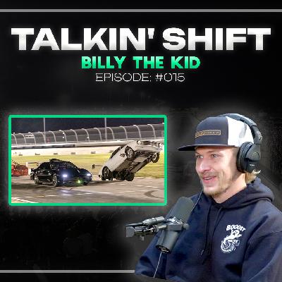 Billy the Kid on His VIRAL WHEELIE & How Street Racing Channel Started (Talkin’ Shift EP 015) Billy the Kid on His VIRAL WHEELIE & How Street Racing Channel Started (Talkin’ Shift EP 015)