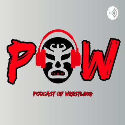 We are back!!! Wrestlemania, Indy Wrestling and Pride of Wrestling- Podcast of Wrestling