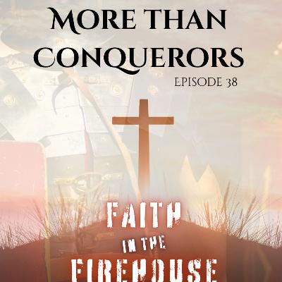 38. More Than Conquerors