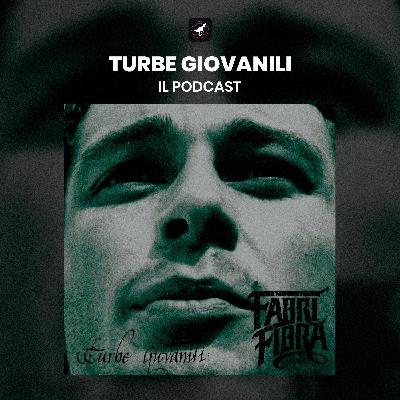 Fabri Fibra racconta il disco Turbe Giovanili
