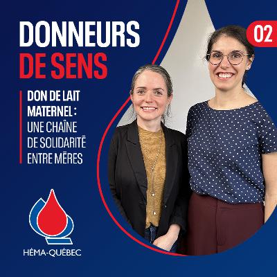 Don de lait maternel : une chaîne de solidarité entre mères