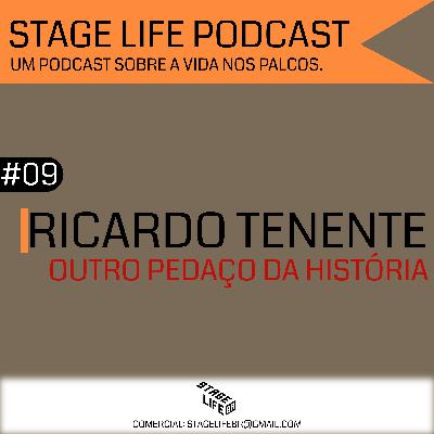 RICARDO TENENTE, OUTRO PEDAÇO DA HISTÓRIA