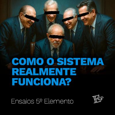 Como o Sistema REALMENTE Funciona?