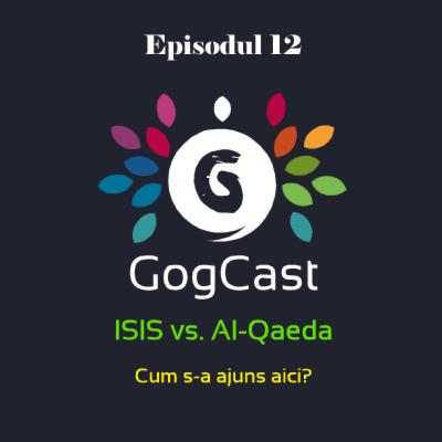 Episodul 12 - ISIS vs. Al-Qaeda Episodul 12 - ISIS vs. Al-Qaeda