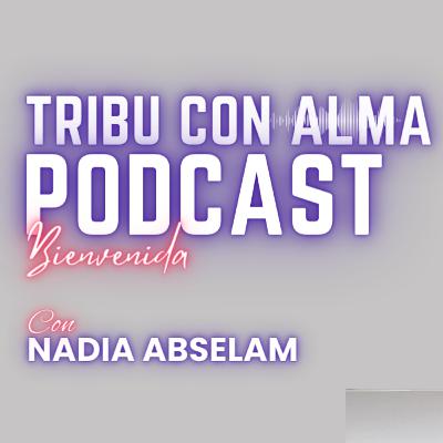 BIENVENIDA TRIBU CON ALMA BIENVENIDA TRIBU CON ALMA