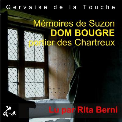 L'Heure Libertine - Mémoires de Suzon, Dom Bougre, portier des chartreux L'Heure Libertine - Mémoires de Suzon, Dom Bougre, portier des chartreux
