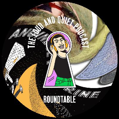 Roundtable podcast: Angine de Poitrine, Modern Woman, Lip Critic and a horrible football song