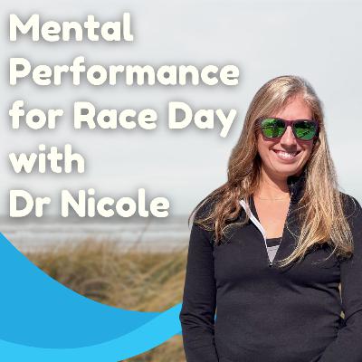 Mental Performance with Dr Nicole Zamore