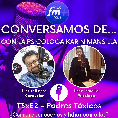 Padres tóxicos: cómo reconocerlos y aprender a lidiar con ellos