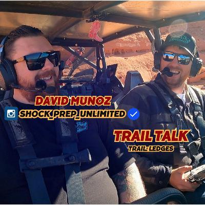 Trail Talk Season 2 Ep 12: Performance Offroad Suspension With David From Shock Prep Unlimited