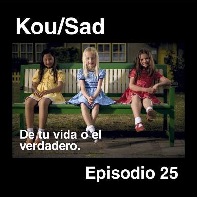 E25: De Tu Vida O El Verdadero E25: De Tu Vida O El Verdadero