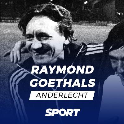 Episode 2/4, « Raymond le sorcier » ou Goethals au Sporting d’Anderlecht Episode 2/4, « Raymond le sorcier » ou Goethals au Sporting d’Anderlecht