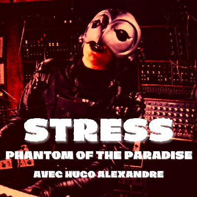 Épisode 5 : Phantom of the Paradise (1974) avec Hugo Alexandre (Calmos)