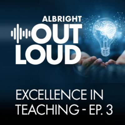 Excellence in Teaching part 3
