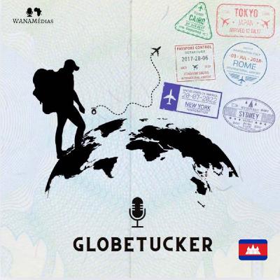 Globetucker - Etape 40 : le Cambodge !