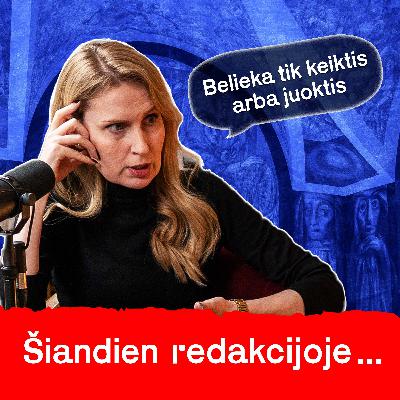 Politikos stebėjimas, kai norisi tik keiktis arba juoktis | Rima Urbonaitė