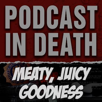 Meaty, Juicy, Goodness: We Review the Reviews of "Secrets in Death" Meaty, Juicy, Goodness: We Review the Reviews of "Secrets in Death"