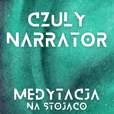 Medytacja na stojąco