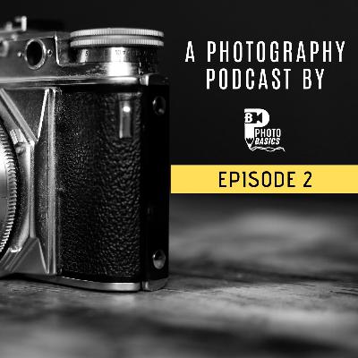Photography Podcast Episode 2 Hindi