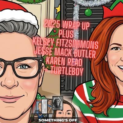 77: 2025 wrap up! PLUS Kelsey Fitzsimmons home for Christmas, Jesse Mack Butler goes fed + Turtleboy... 77: 2025 wrap up! PLUS Kelsey Fitzsimmons home for Christmas, Jesse Mack Butler goes fed + Turtleboy...