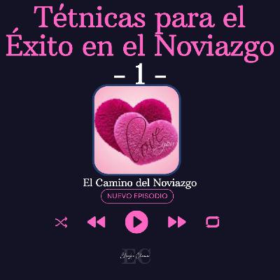 05 Técnicas para el éxito en el noviazgo - 1 - Rab Eliezer Chama