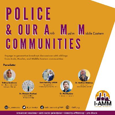 Bonus: Townhall - Police in AMM Communities