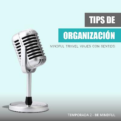Be Mindful ꕤ Tips de Organización