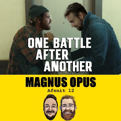 Afsnit 12: One battle after another Afsnit 12: One battle after another