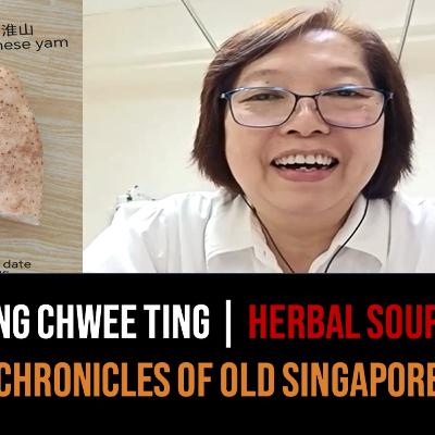 Ong Chwee Ting – Herbal Soups of Chinese Medicine | Chronicles of Old Singapore Ong Chwee Ting – Herbal Soups of Chinese Medicine | Chronicles of Old Singapore