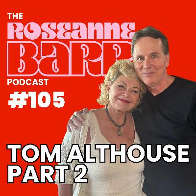 "Neuralink Is The Mark Of The Beast" W/ Tom Althouse | The Roseanne Barr Podcast #105