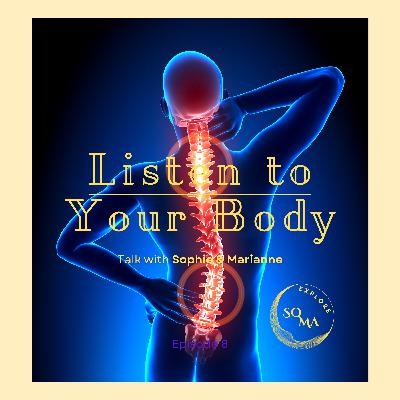 Soma 8 Listen to Your Body