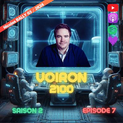 Épisode 7 : L’entrepreneuriat : Nicolas Bally « Créer et convaincre »