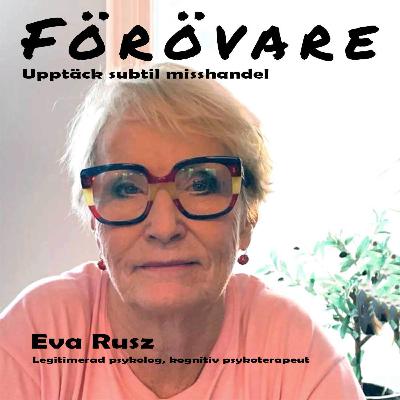 3. Eva Rusz – Om narcissister och psykopater