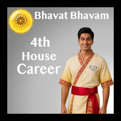 Bhavat Bhavam of the 4th House – From Homeland to the World 🌍 | Vedic Career Insight