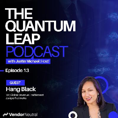 Quantum Leap Episode 14 with Hang Black: A Look Into The Future of Sales Enablement Quantum Leap Episode 14 with Hang Black: A Look Into The Future of Sales Enablement