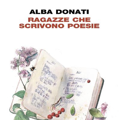 “Ragazze che scrivono poesie” di Alba Donati
