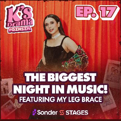 K's Drama S4E17: Hosting The Biggest Night in Music! ft My Leg Brace