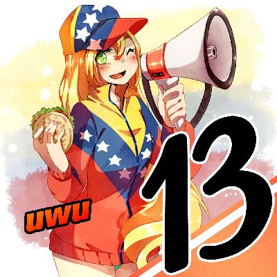 La gran Vaina 13: FT PARAME BOLAS, SENPAI La gran Vaina 13: FT PARAME BOLAS, SENPAI