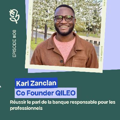 Karl Zanclan: Réussir le pari de la banque responsable pour les professionnels