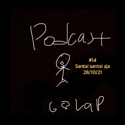 Santai santai aja