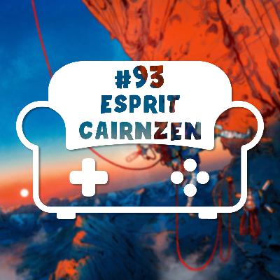 Episode 93 - Esprit Cairnzen Episode 93 - Esprit Cairnzen