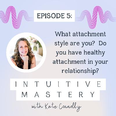 Discover your attachment style Discover your attachment style